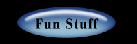 Fun Stuff